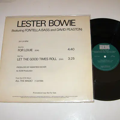 Lester Bowie - For Louie / Let The Good Times Roll