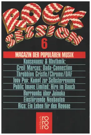 Lester Bangs / Greil Marcus a.o. - Rock Session 6
