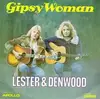 7inch Vinyl Single - Lester & Denwood - Gipsy Woman