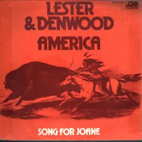 LESTER - America (What Have You Done?) / Song For Joane