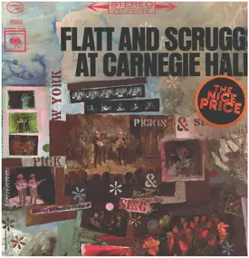 Lester Flatt And Earl Scruggs - At Carnegie Hall!