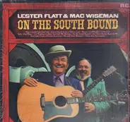 Lester Flatt & Mac Wiseman - On the South Bound