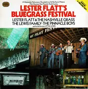 Double LP - Lester Flatt & The Nashville Grass & The Lewis Family - The Pinnacle Boys - Lester Flatt's Bluegrass Festival - Gatefold