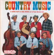 LP - Lester Flatt, Earl Scruggs & The Foggy Mountain Boys - Country Music