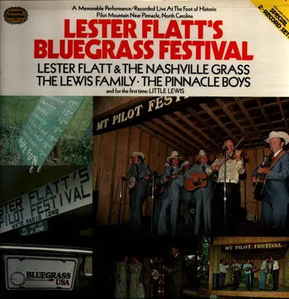 Lester Flatt,  The Nashville Grass,  The Lewis Family - Lester Flatt's Bluegrass Festival