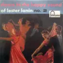 7inch Vinyl Single - Lester Lanin And His Orchestra - Dance To The Happy Sound Of Lester Lanin No. 2 - EP