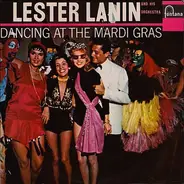 Lester Lanin And His Orchestra - Dancing At The Mardi Gras