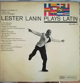 Lester Lanin And His Orchestra - Lester Lanin Plays Latin Volume 12