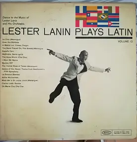 Lester Lanin And His Orchestra - Lester Lanin Plays Latin Volume 12