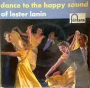 7inch Vinyl Single - Lester Lanin And His Orchestra - Dance To The Happy Sound - 1. Folge - EP