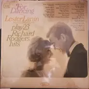 Lester Lanin And His Orchestra - For Dancing : Lester Lanin And His Orchestra Play 23 Richard Rodgers Hits