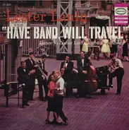 Lester Lanin And His Orchestra - Have Band, Will Travel