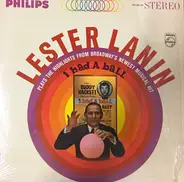 Lester Lanin - Lester Lanin Plays The Highlights From Broadway's Newest Musical Hit 'I Had A Ball'