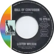 7inch Vinyl Single - Lester Wilson - Ball Of Confusion / I Got Life