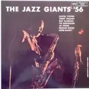 LP - Lester Young , Teddy Wilson , Roy Eldridge , Vic Dickenson , Jo Jones , Freddie Green , Gene Ramey - The Jazz Giants '56