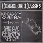 Lester Young , Buck Clayton - Kansas City Six And Five