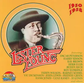 Lester Young - Lester Young 1950-1958