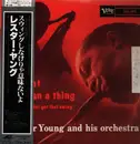 LP - Lester Young And His Orchestra - It Don't Mean A Thing (If It Ain't Got That Swing) - +Obi,  Inlay