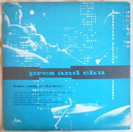 Lester Young And Leon 'Chu' Berry - Prez And Chu (Tops on Tenor)