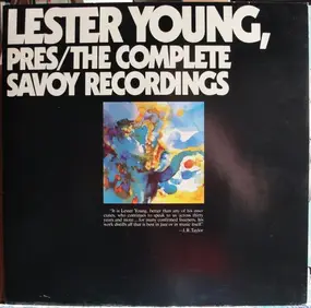 Lester Young - Pres/The Complete Savoy Recordings