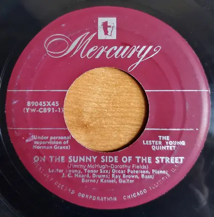 Lester Young Quintet - On The Sunny Side of the Street / I Can't Get Started