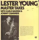 LP - Lester Young - Master Takes With Earle Warren & Johnny Guarnieri