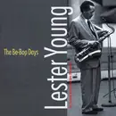 CD - Lester Young - The Be-Bop Days