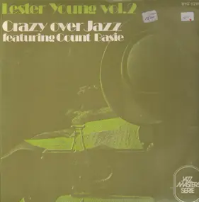 Lester Young - Crazy Over Jazz