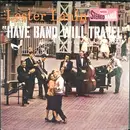 LP - Lester Lanin And His Orchestra - Have Band, Will Travel