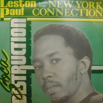 Leston Paul And The New York Connection - Soca Destruction