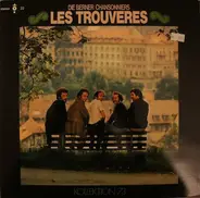 Les Trouvères - Kollektion 73