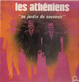 Les Atheniens - Au Jardin du Souvenir