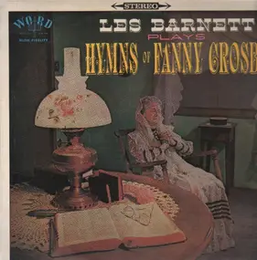 Les Barnett - Les Barnett plays hymns of Fanny Crosby