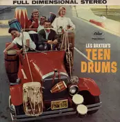 Les Baxter - Les Baxter's Teen Drums