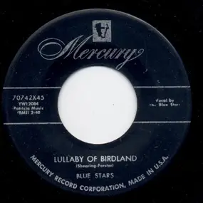 Blue Stars - Lullaby Of Birdland / That's My Girl