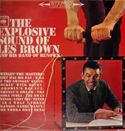 Les Brown And His Band Of Renown - The Explosve Sound Of Les Brown