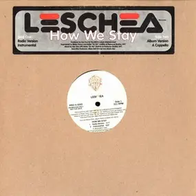 Leschea - how we stay