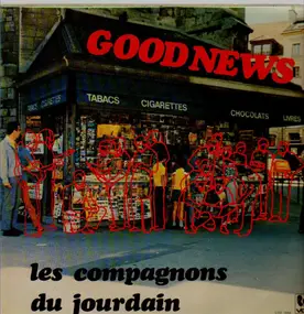 Les Compagnons Du Jourdain - Good News