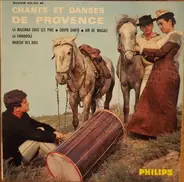 L'Escolo Mistralenco Avec Christian Sicard Et Michel Bontoux - Chants Et Danses De Provence