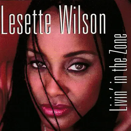 Lesette Wilson - Livin' in the Zone