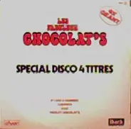 Les Fabuleux Chocolat's - Spécial Disco 4 Titres