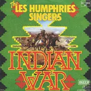7'' - The Les Humphries Singers - Indian War / Little Sparrow