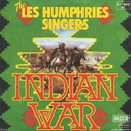 The Les Humphries Singers - Indian War / Little Sparrow