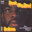 7'' - Les Humphries Singers - Rock My Soul / I Believe