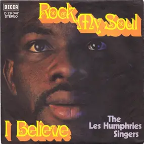 The Les Humphries Singers - Rock My Soul / I Believe