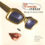 Lesley Gore, Wanda Jackson, Freda Payne a.o. - Women In Rock: Ready To Rock 'N' Roll