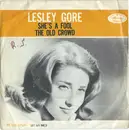 7inch Vinyl Single - Lesley Gore - She's A Fool / The Old Crowd
