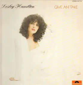 Lesley Hamilton - Give An' Take