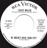 7inch Vinyl Single - Lesley Miller - He Doesn't Need Your Pity / I'm Going Back To My First Love
