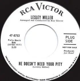 Lesley Miller - He Doesn't Need Your Pity / I'm Going Back To My First Love